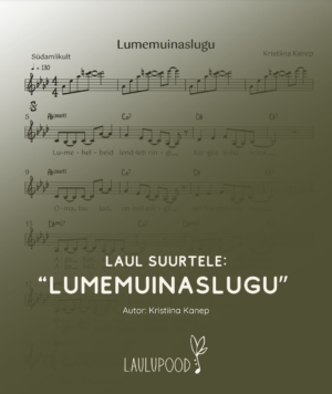 "Lumemuinaslugu"